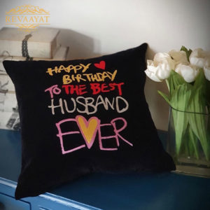 Husband Birthday Cushion - Revaayat